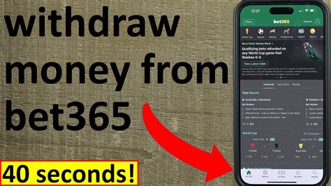 how do i withdraw money from bet365